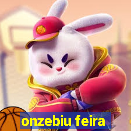 onzebiu feira